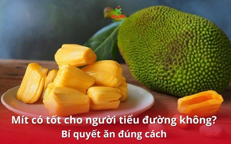 Mít có tốt cho người tiểu đường không? Bí quyết ăn đúng cách